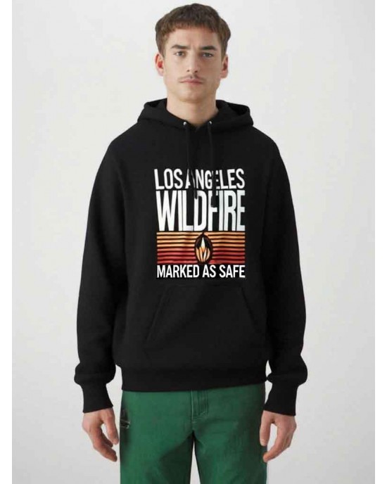 Los Angeles Forest Wildfire Marked as Safe Hoodie Los Angeles Forest Wildfire Marked as Safe Hoodie