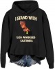 I Stand with Los Angeles Sweatshirt LA Forest Wildfire Strong Hoodie I Stand with Los Angeles Sweatshirt LA Forest Wildfire Strong Hoodie